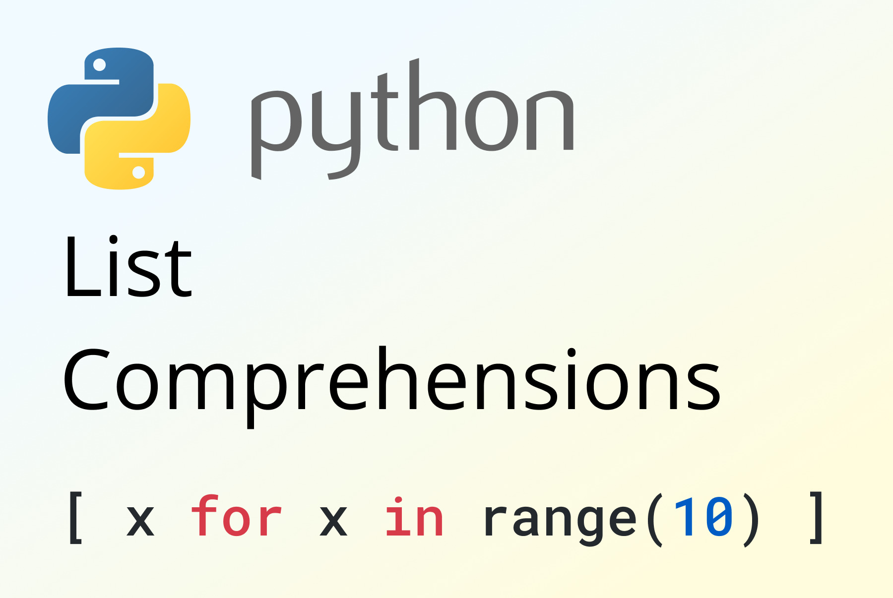 Python List Comprehensions with Examples – The Ultimate Guide
