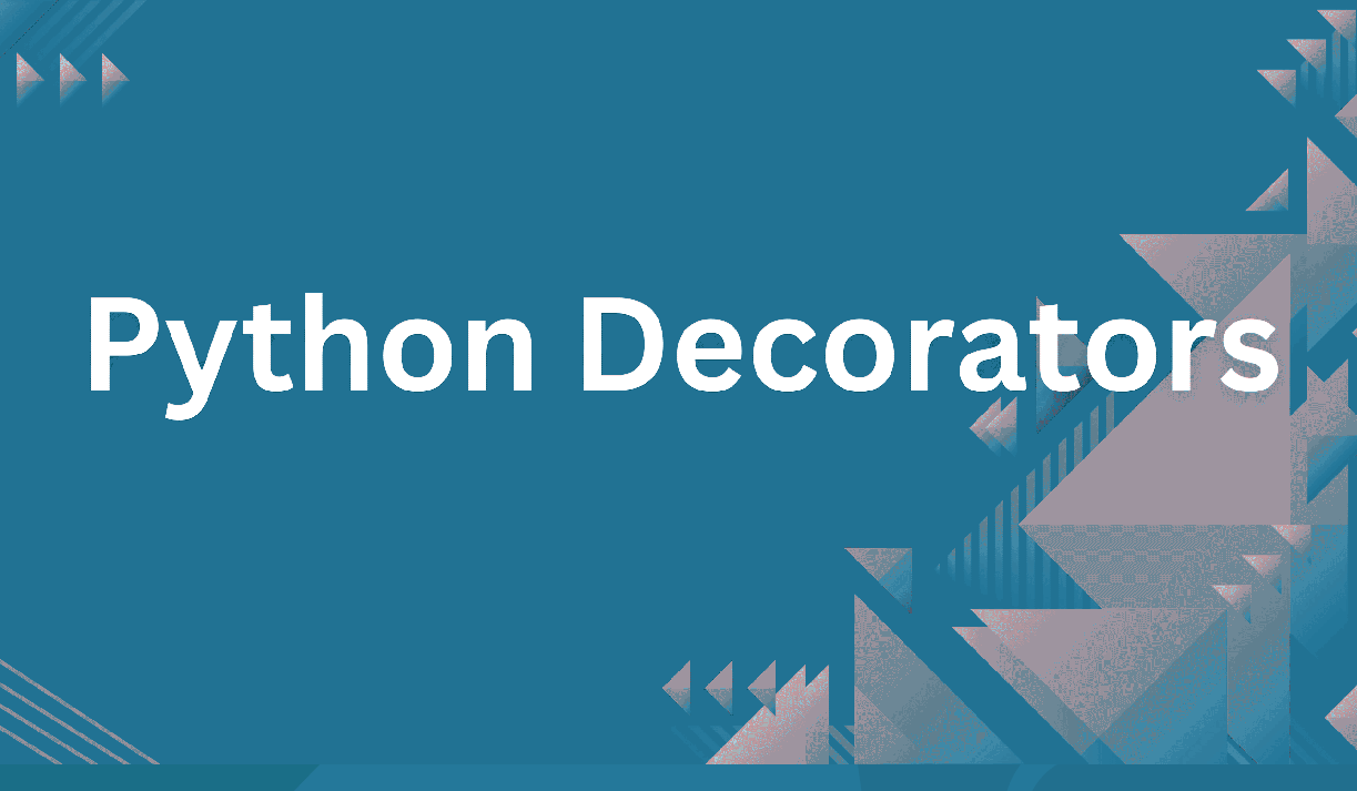 Python Decorators Explained with Code Examples